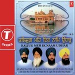 Kaljug Meh Ik Naam Udhaar (Part 2) - Bhai Nirmal Singh Ji-Hazoori Ragi Sri Darbar Saheb Amritsar Song Download